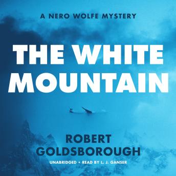 The White Mountain: A Nero Wolfe Mystery