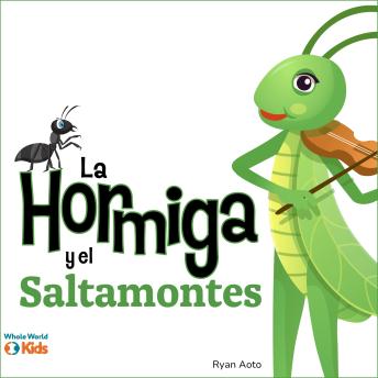 [Spanish] - La hormiga y el saltamontes