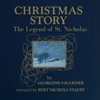 The Christmas Story: The Legend of Saint Nicholas