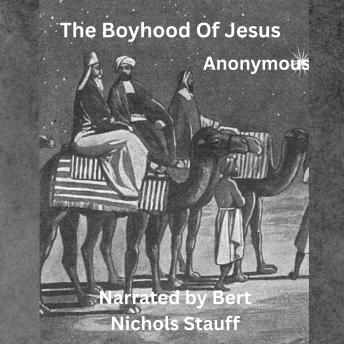 The Boyhood of Jesus