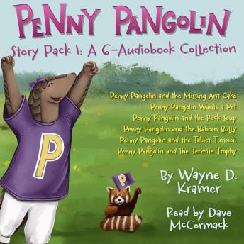 Penny Pangolin Story Pack 1: A 6-Book Collection