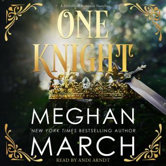 One Knight: A Historical Romance Novella