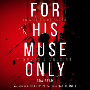 For His Muse Only