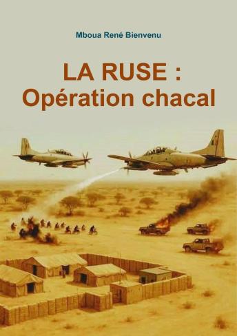 [French] - La ruse : Opération chacal