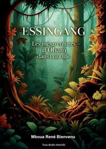 [French] - Essingang les mésaventures d'Obam dans la jungle