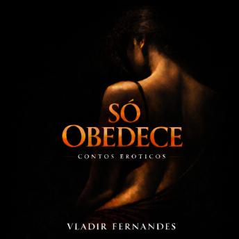 [Portuguese] - Só obedece