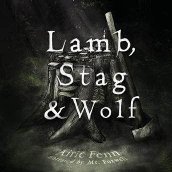 Lamb, Stag & Wolf
