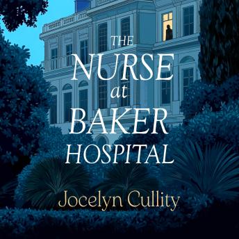 The Nurse at Baker Hospital