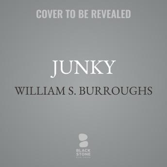 Junky: The Definitive Text of 'Junk'