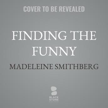 Finding the Funny: My Mad Ride Through Late Night Comedy