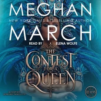 The Contest for a Queen: A Fantasy Romance Novelette