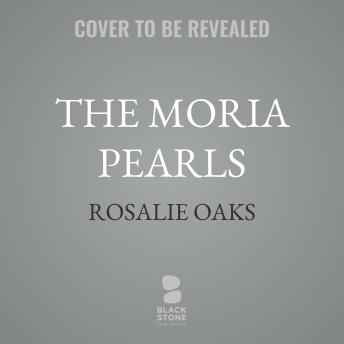 The Moria Pearls