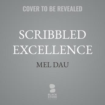 Scribbled Excellence