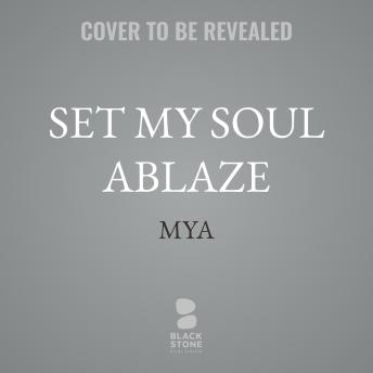 Set My Soul Ablaze
