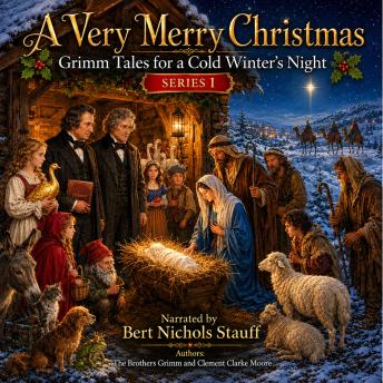 A Very Merry Christmas: Grimm Tales for a Cold Winter's Night