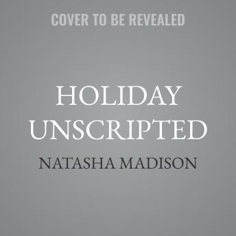 Holiday Unscripted