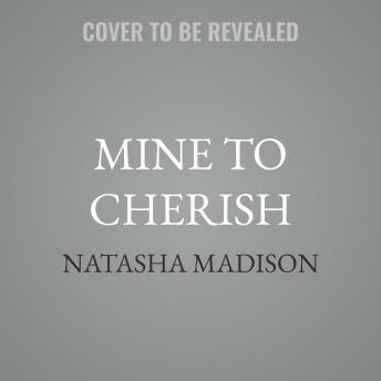 Mine to Cherish