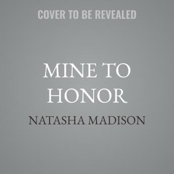 Mine to Honor