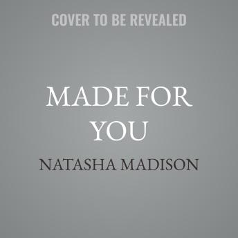 Made For You