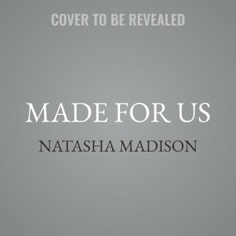 Made For Us