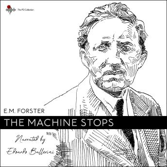 The Machine Stops