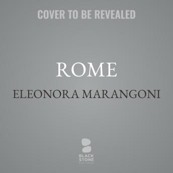 Rome: Travel with a Writer