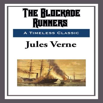 The Blockade Runners