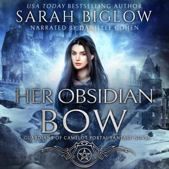 Her Obsidian Bow: A Fae-Filled Portal Fantasy Novel