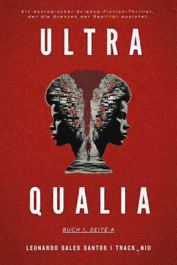 [German] - Ultra Qualia: Buch 1, Seite A