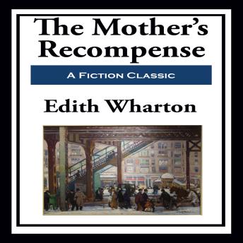 The Mother’s Recompense