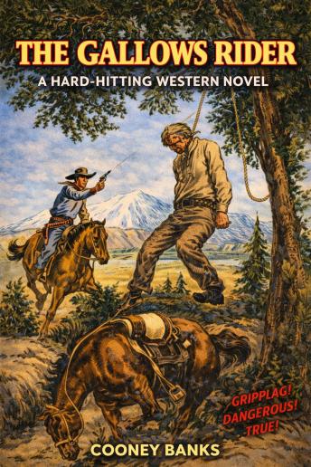 The Gallows Rider: A Classic Western