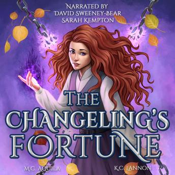 The Changeling's Fortune