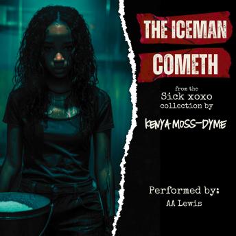 The Iceman Cometh