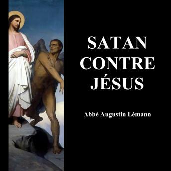 [French] - Satan contre Jésus