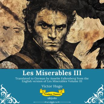 [German] - Les Miserables Band III | German Version of Les Miserables Volume III