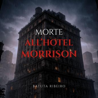 [Italian] - Morte all’Hotel Morrison