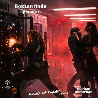 Boston Node: Season-1: Two Shadows