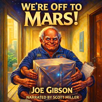 We’re Off to Mars!: When A Package Changes Everything