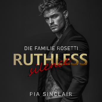 [German] - Ruthless Silence: Eine Mafia-Romanze mit einem stummen Helden