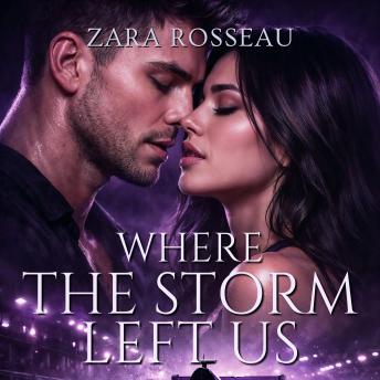 Where the Storm Left Us