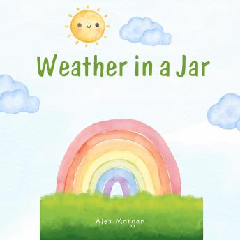 Weather in a Jar
