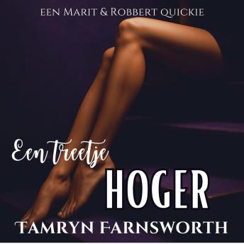 [Dutch; Flemish] - Een treetje hoger: Een Marit&Robbert quickie