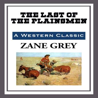 The Last of Plainsmen