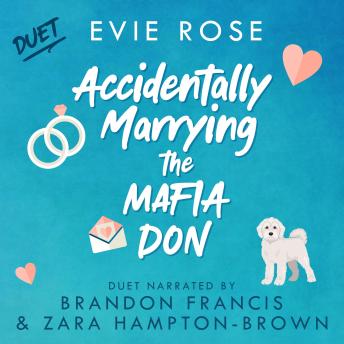 Accidentally Marrying the Mafia Don: A smutty age gap romance