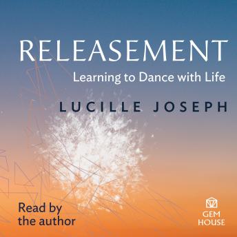 Releasement: Learning to Dance with Life
