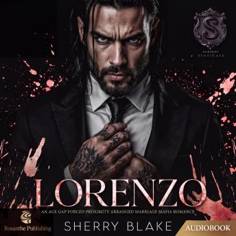 Lorenzo: An Age Gap Forced Proximity Arranged Marriage Mafia Romance