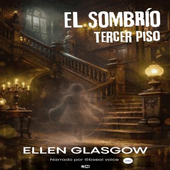 [Spanish] - El sombrío tercer piso