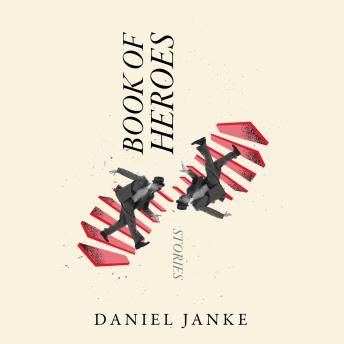 Book of Heroes: Stories