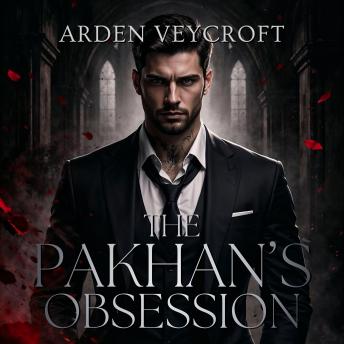 The Pakhan’s Obsession