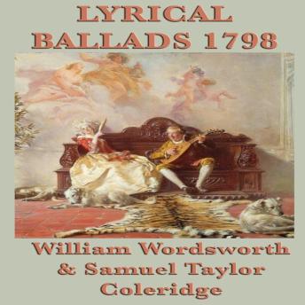 Lyrical Ballads With a Few Other Poems (1798)